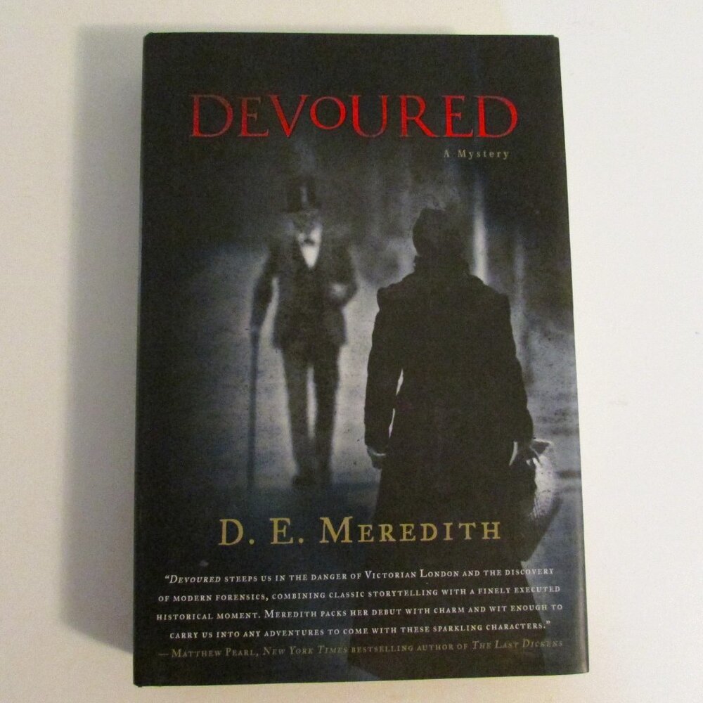 NEW Hardcover Book - Devoured by D. E. Meredith